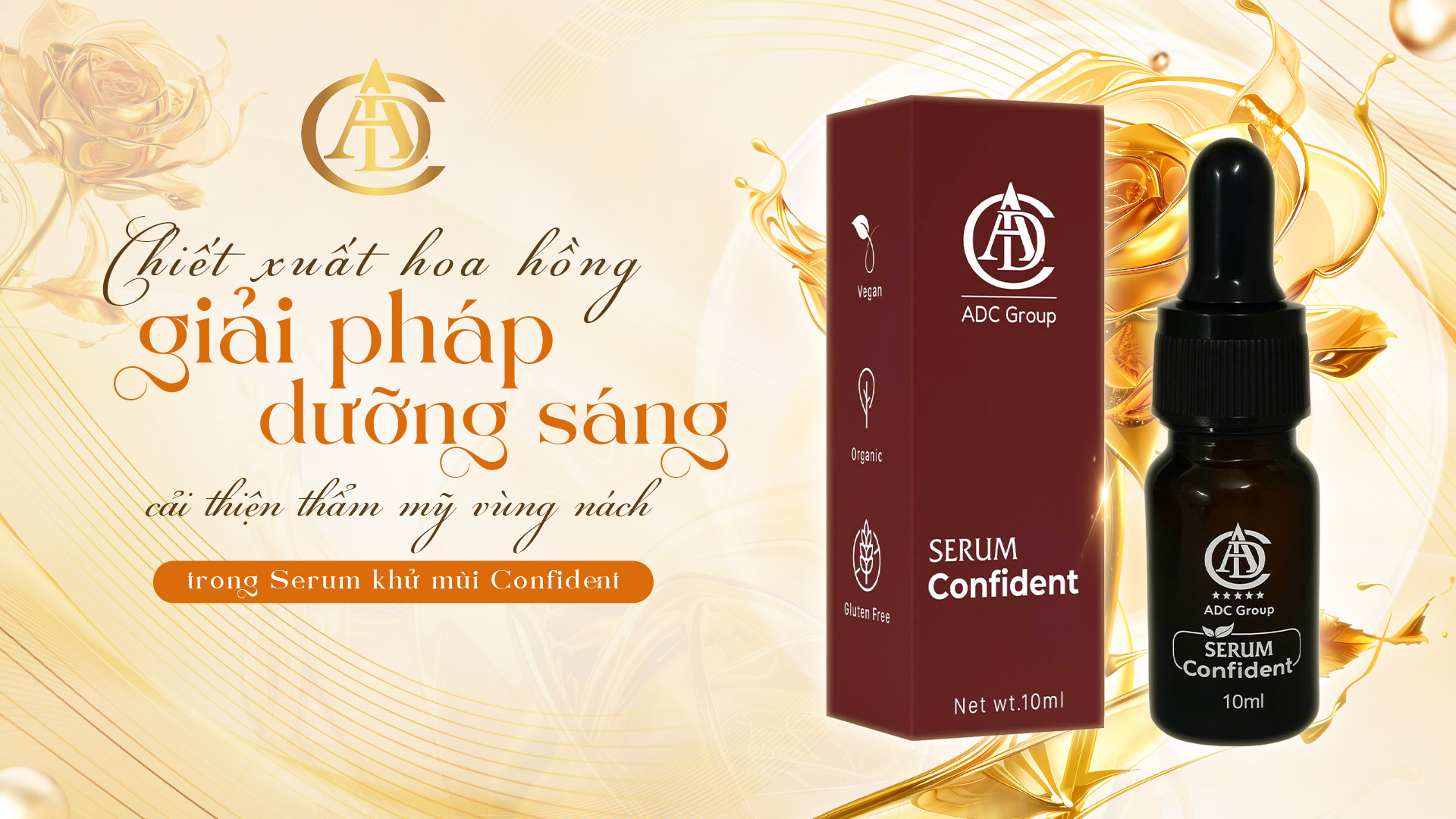 Chiết xuất hoa hồng, giải pháp dưỡng sáng và cải thiện thẩm mỹ vùng nách trong Serum khử mùi Confident